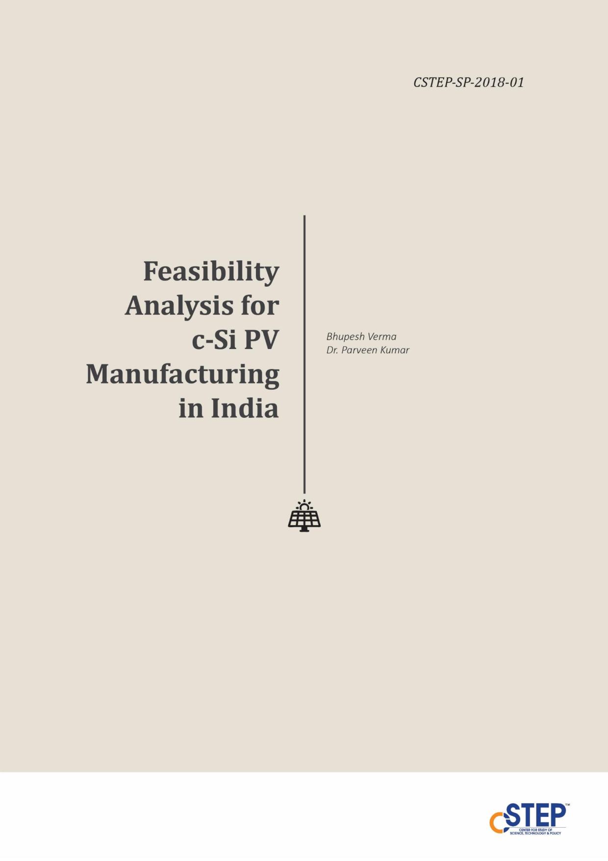 Feasibility Analysis for c-Si PV Manufacturing in India